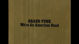 Grand Funk Railroad - The Railroad