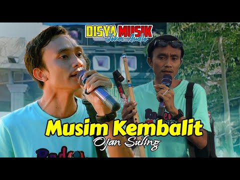 MUSIM KEMBALIT Lagu sasak lawas DISYA MUSIK versi TERBARU OJAN SULING