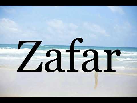 How To Pronounce Zafar🌈🌈🌈🌈🌈🌈Pronunciation Of Zafar