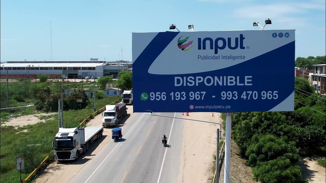 INPUT Publicidad Inteligente - Paneles Publicitarios - 27.09.23 - Drone Piura, Perú. 4K