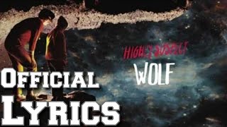 Highly Suspect - Wolf (Official + Lyrics)