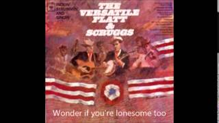 Will You Be Lonesome Too - Lester Flatt and Earl Scruggs