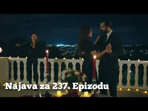 Najava za 237. Epizodu ! Fatalna Ljubav