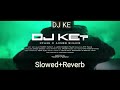 Cfu36 - Dj ke | Ahmed Shakib | Official Music Video | Bangla Rap 2024 Slowed Reverb