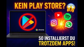 KEIN Play Store auf ChromeOS Flex? 🤯 SO installierst du TROTZDEM deine