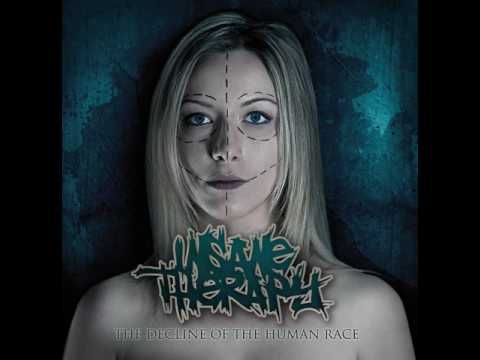 Insane Therapy - The decline of the human race full album