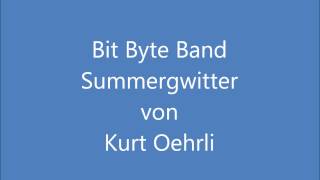Summergwitter mit Bit Byte Band