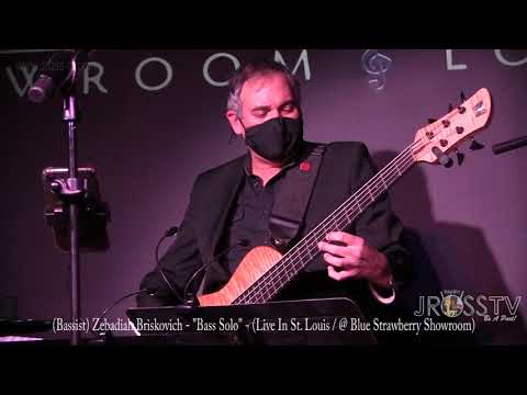 James Ross @ Zebadiah Briskovich - "Bass Solo" - www.Jross-tv.com (St. Louis) @ Blue Strawberry