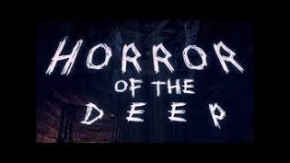 LET’S PLAY - Horror of the Deep on Xbox One