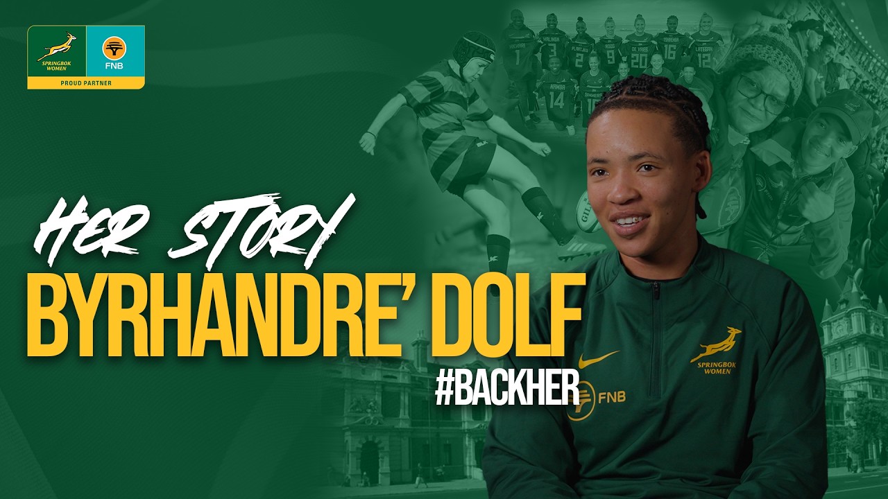 Herstory: Byrhandré Dolf | Springbok Women