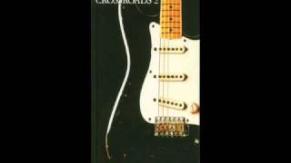 Eric Clapton CAN´T FIND MY WAY HOME (crossroads 2)