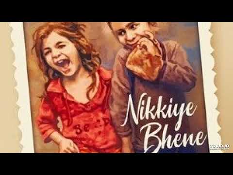 Nikkiye Bhene  | Amrit Maan | New Punjabi Audio Song 2022 |