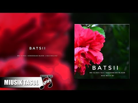 MB Slogs - Batsii (ft. Konkonian Blood & Bj Bala Agu)