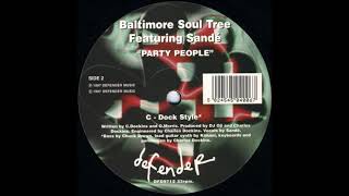 Baltimore Soul Tree Featuring Sandé - Party People (C-Dock Style)