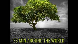 Download lagu 53 MIN AROUND THE WORLD (Ethnic deep house dj set) mp3