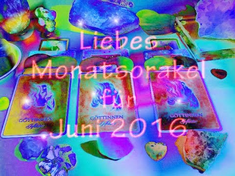 Liebesorakel von Juni 2016