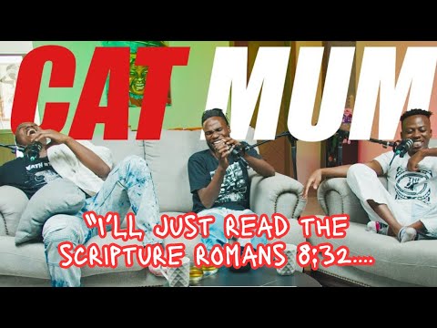 CAT MUM | I'll Just Read The Scripture Romans 8:32 | The97sPodcast