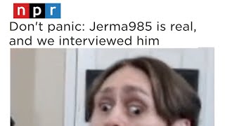 Jerma on NPR