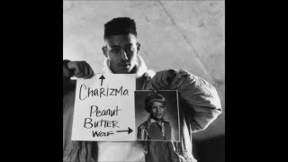 Charizma & Peanut Butter Wolf - Big Shots (Full Album)
