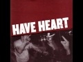 Have Heart - More Than Music 
