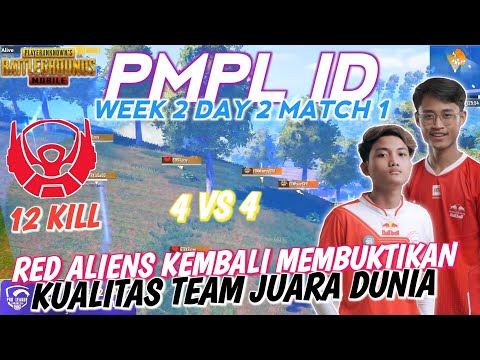 MATCH 1 | RED ALIENS KEMBALI MEMBUKTIKAN KEGANASAN TEAM JUARA DUNIA! 12 KILL - PMPL WEEK 2 DAY 2