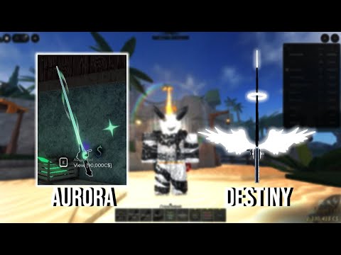 AVOIR L'AURORA ET LA DESTINY ROD