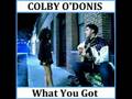 Colby o donis ft Akon - what you got 