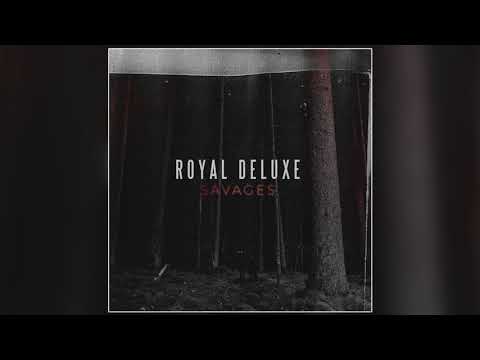 Royal Deluxe - My Time (Official Audio)