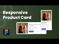 Figma Auto Layout Quick Guide To Designing Responsive Product Cards