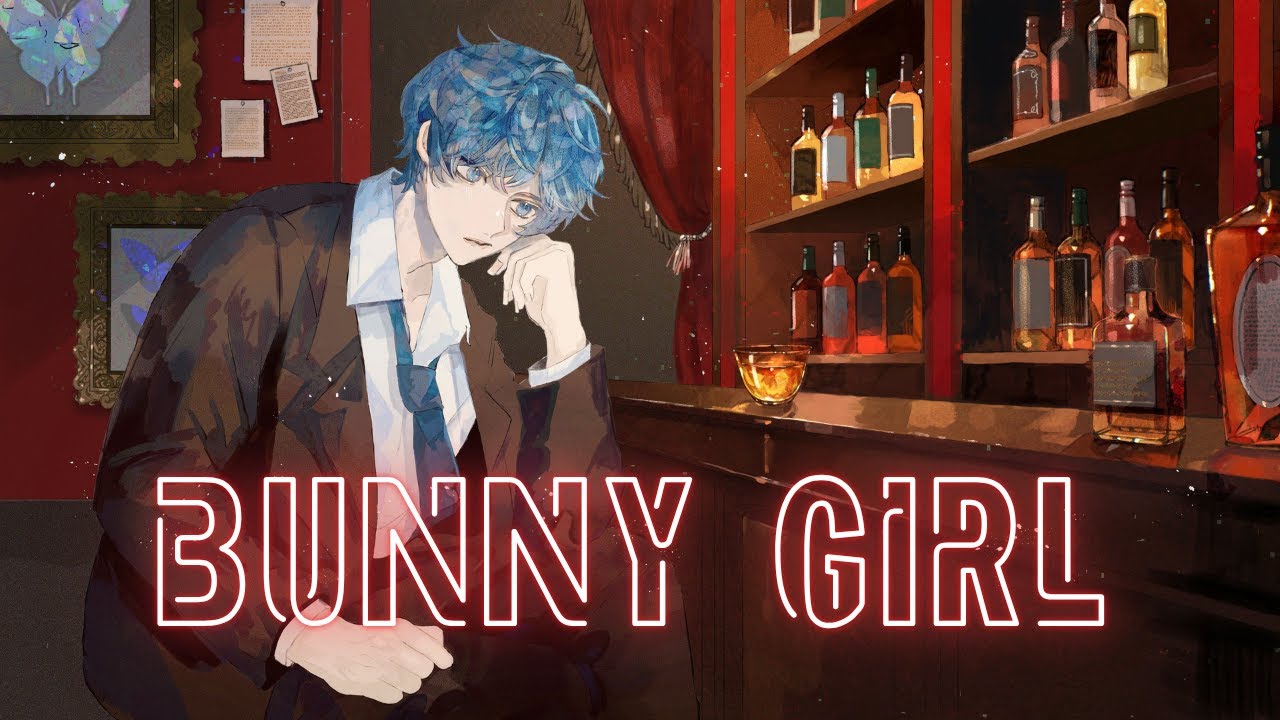 Bunny Girl / バニーガール -Cover / そらる
