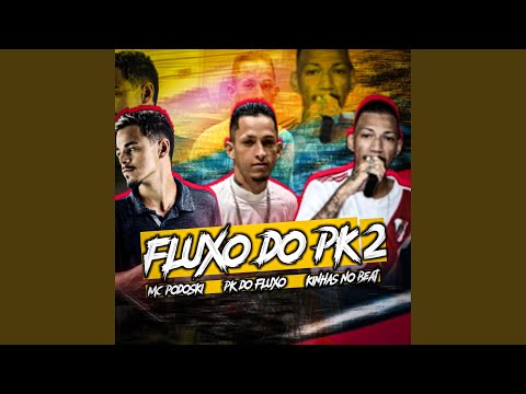 Fluxo do Pk 2