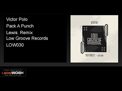 Victor Polo - Pack A Punch (Lewis. Remix)