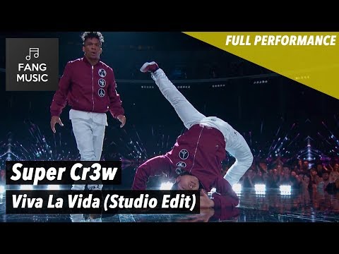 Super Cr3w - Viva La Vida (Studio Edit - No Audience) - FULL PERFORMANCE