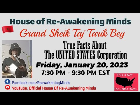 Grand Sheik Taj Tarik Bey - "True Facts About The UNITED STATES Corporation"