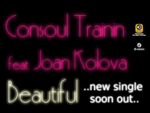 Consoul Trainin feat. Joan Colova - Beautiful (M.A.D remix) (sample)