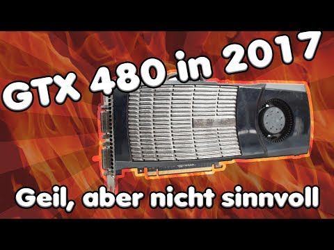 Darum ist die GTX 480 immer noch geil! ABER man sollte sie NICHT kaufen!