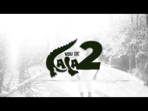 VOU DE LALA 2 - MC Joãozinho VT, MC Don Juan, MC Pedrinho, MC Ryan SP, MC Kelvinho (AUDIO)