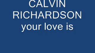 calvin richardson your love is