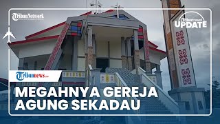 Gereja Agung di Kabupaten Sekadau dalam Proses Pembangunan, Bakal jadi Gereja Terbesar di Sekadau