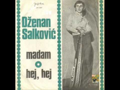 Dzenan Salkovic - Hej, hej