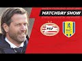 Ernest Faber & Roger Schmidt in de PSV MATCHDAY SHOW ? #PSVRKC