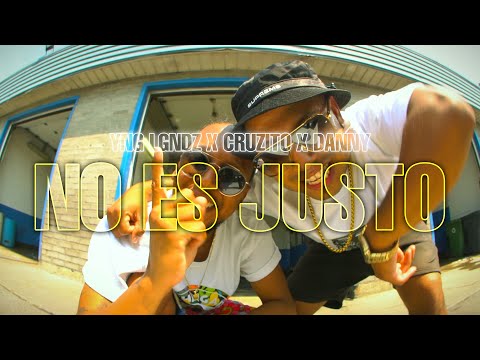 Cruzito X Danny - No Es Justo (Official Video)