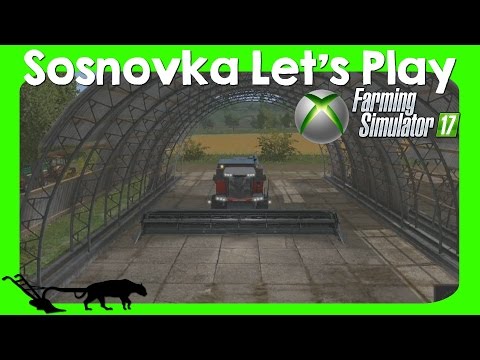 Let's Play Farming Simulator 17 XBOX One Sosnovka Episode 7