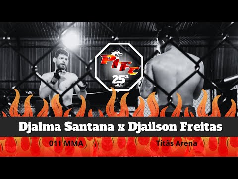 PIFC 25 UNDERCARD: Djalma Santana x Djailson Freitas