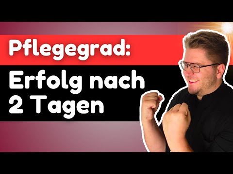 ❤️ Erfolgs-Geschichte: Tipps zur Erlangung des Pflegegrad 2