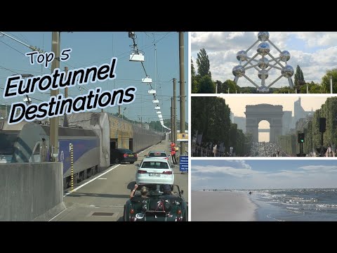 Top 5 Eurotunnel 'Le Shuttle' Destinations (4K)