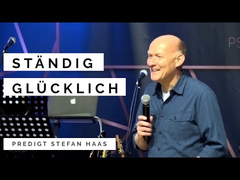 Ständig glücklich | Stefan Haas