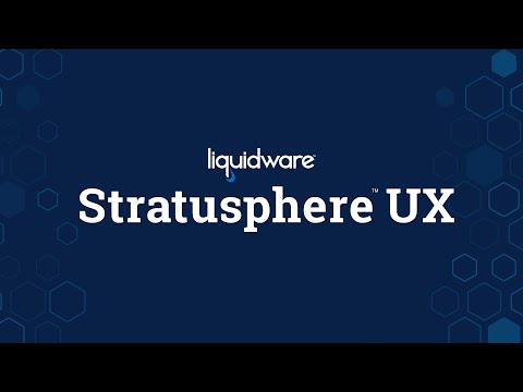 Liquidware Stratusphere UX Overview