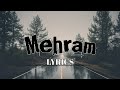 Mehram(LYRICS)-Jersey| Shahid Kapoor & Mrunal Thakur | Sachet-Parampara | Shellee | Gowtam Tinnanuri
