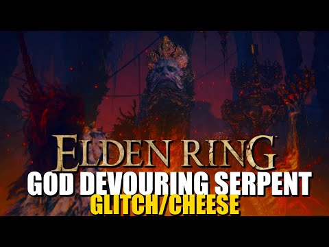 ELDEN RING | SUPER EASY KILL (God Devouring Serpent) *CHEESE/GLITCH
